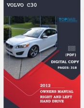 VOLVO C30 2012 OWNERS MANUAL LHD & RHD